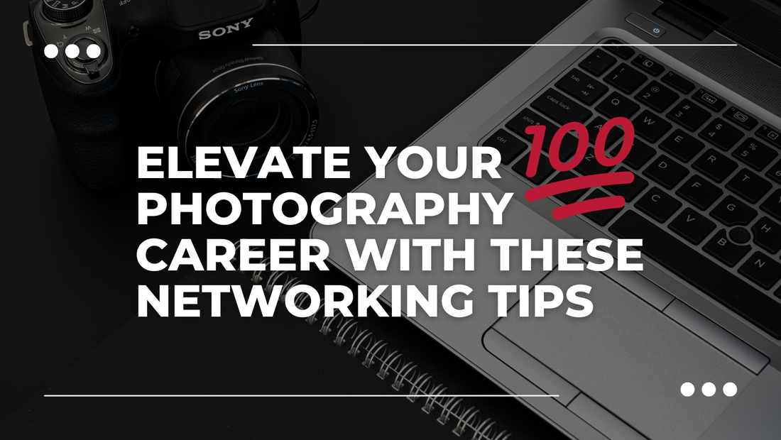 Elevate Your Photography Career with these Networking tips