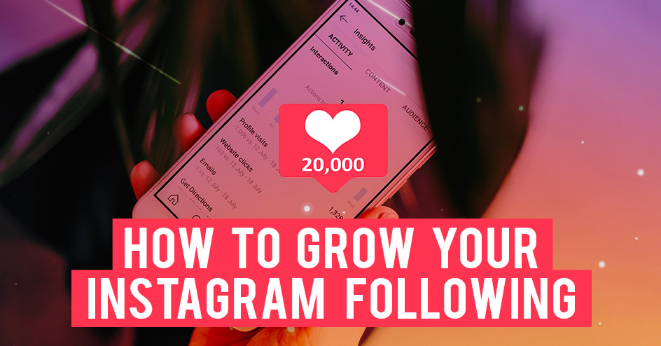 How to grow your instgram following